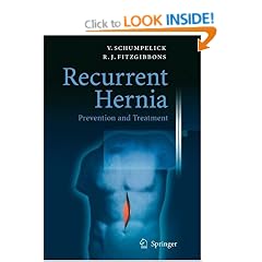 Recurrent Hernia: Prevention and Treatment