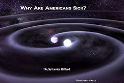 Why Are Americans Sick?