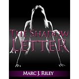 The Shadow Letterdi Marc J. Riley