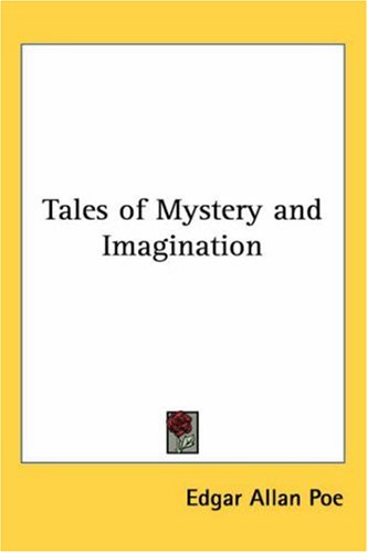 Tales of Mystery and Imagination