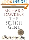 The Selfish Gene: 30th Anniversary Edition--with a new Introduction by the Author