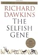 The Selfish Gene: 30th Anniversary Edition--with a new Introduction by the Author