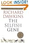 The Selfish Gene: 30th Anniversary Edition--with a new Introduction by the Author