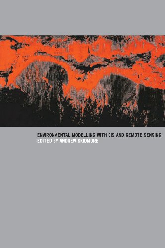 Environmental Modelling with GIS and Remote Sensing (Geographic Information Systems Workshop)