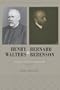 Henry Walters and Bernard Berenson: Collector and Connoisseur