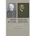 Henry Walters and Bernard Berenson: Collector and Connoisseur