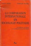 La Comparaison internationale en sociologie politique (ancienne édition)