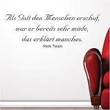 Wandsticker Als Gott den Menschen erschuf, war er bereits sehr müde, das erklärt manches. Mark Twain 21 cm x 60 cm, karamell - ral 1011