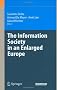 The Information Society in an Enlarged Europe