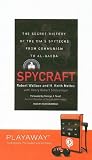 Spycraft: The Secret History of the CIA's Spytechs, from Communism to al-Qaeda