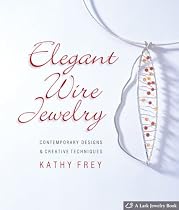 Elegant Wire Jewelry: Contemporary Designs & Creative Techniques