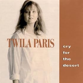 Twila Paris - Cry For The Desert