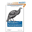 Click here to buy Windows 7 Annoyances: Tips, Secrets, and Solutions by David A. Karp.