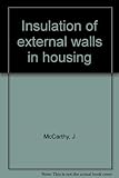 Insulation of external walls in housing