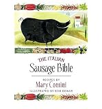 The Italian sausage bible