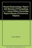 Fifth report from the Home Affairs Committee, session 1980-81 : racial disadvantage. Vol.1, Report with minutes of proceedings
