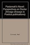 Pasternak's novel : perspectives on 