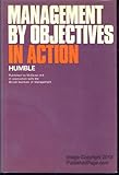 Management by objectives in action
