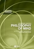 Contemporary debates in philosophy of mind