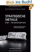 Strategische Metalle für Investoren