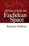 Analysis in Euclidean Space