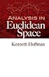 Analysis in Euclidean Space