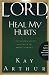 Books : Lord, Heal My Hurts: A Devotional Study on God's Care and Deliverance