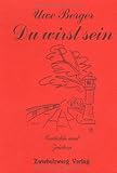 Produkt-Bild: Du wirst sein: Gedichte und Zeichen