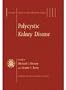Polycystic Kidney Disease (Oxford Clinical Nephrology Series)