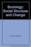 Sociology: social structure and change