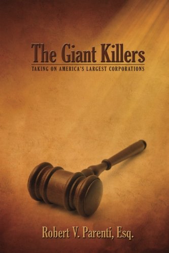 The Giant Killers: Taking on America's Largest Corporations