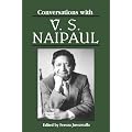 Conversations With V.S. Naipaul (Literary Conversations Series) book cover