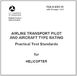 AIRLINE TRANSPORT PILOT AND AIRCRAFT TYPE RATING Practical Test Standards for HELICOPTER ON KINDLE