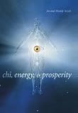 Chi Energy and Prosperity