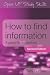 How to Find Information: A Guide for Researchers