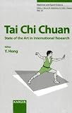 Tai Chi Chuan: State of the Art in International Research