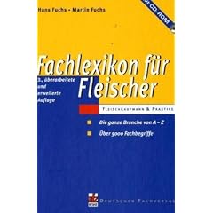 Fachlexikon f�r Fleischer. Die ganze Branche von A bis Z. �ber 5000 Fachbegriffe. (Lernmaterialien)