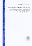 Produkt-Bild: Geschenkte Menschlichkeit