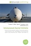 Unmanned Aerial Vehicle: History of unmanned aerial vehicles, Unmanned combat air vehicle, Miniature UAV, UAV Battlelab, Unmanned Aircraft System, Insitu Aerosonde, MQ-1 Predator, Ryan Model 147