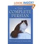 The Complete Persian (Book of the Breed S)