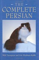 The Complete Persian (Book of the Breed S)