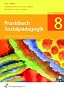 Praxisbuch Sozialp�dagogik - Band 8: Arbeitsmaterialien und Methoden