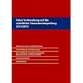 Paket Vorbereitung auf die schriftliche Steuerberaterpr�fung 2012/2013, 2. Auflage
