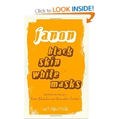 Black Skin, White Masks (Get Political)