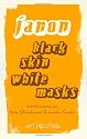 Black Skin, White Masks (Get Political)