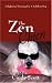 The Zen Chien: Enlightened Training For A Fabulous Dog