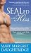 SEALed with a Kiss: Even a hero needs help sometimes...