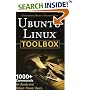 Ubuntu Linux Toolbox: 1000+ Commands for Ubuntu and Debian Power Users