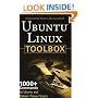 Ubuntu Linux Toolbox: 1000+ Commands for Ubuntu and Debian Power Users
