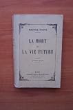 Produkt-Bild: La mort et la vie future